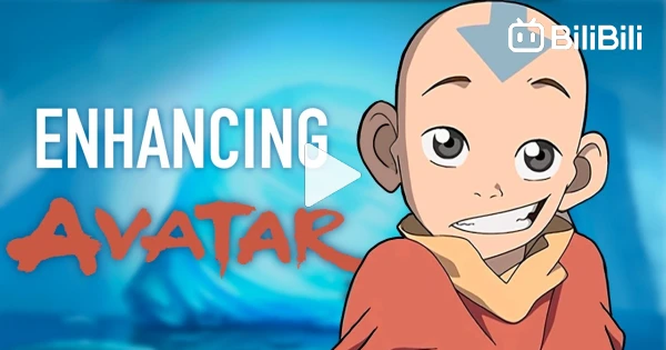 Chapter 55 Avatar I Remastered Avatar: The Last Airbender - BiliBili