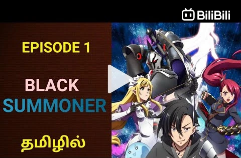 Black Summoner, Epi 1, Reincarnated Without Memories, Tamil Explanation