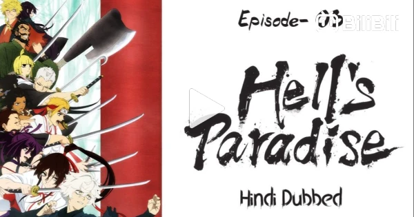 Hell paradise episode 3 English dub - BiliBili