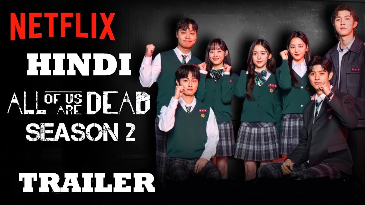 All Of Us Are Dead Season 2 Release Date, Trailer, New Cast & What