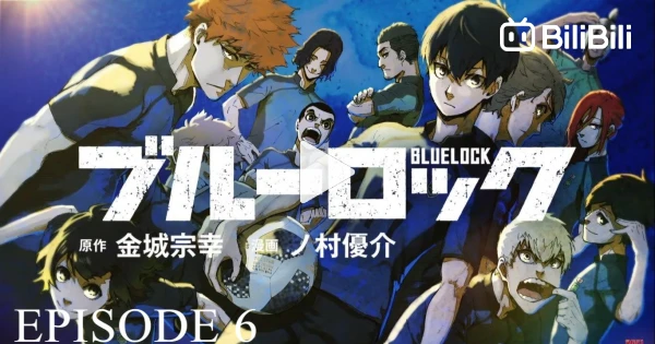 Assistir Blue Lock Episódio 6 Online - Animes BR