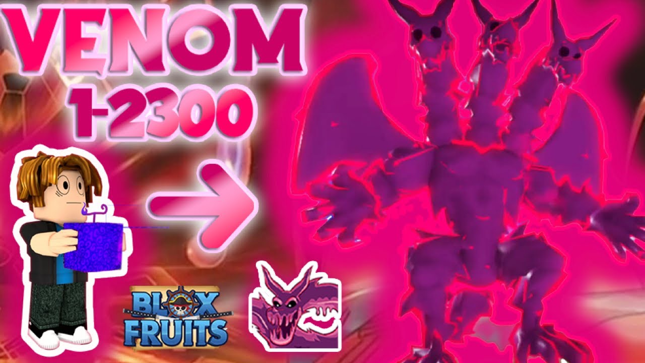 Blox Fruits] Venom and Shadow Fruit