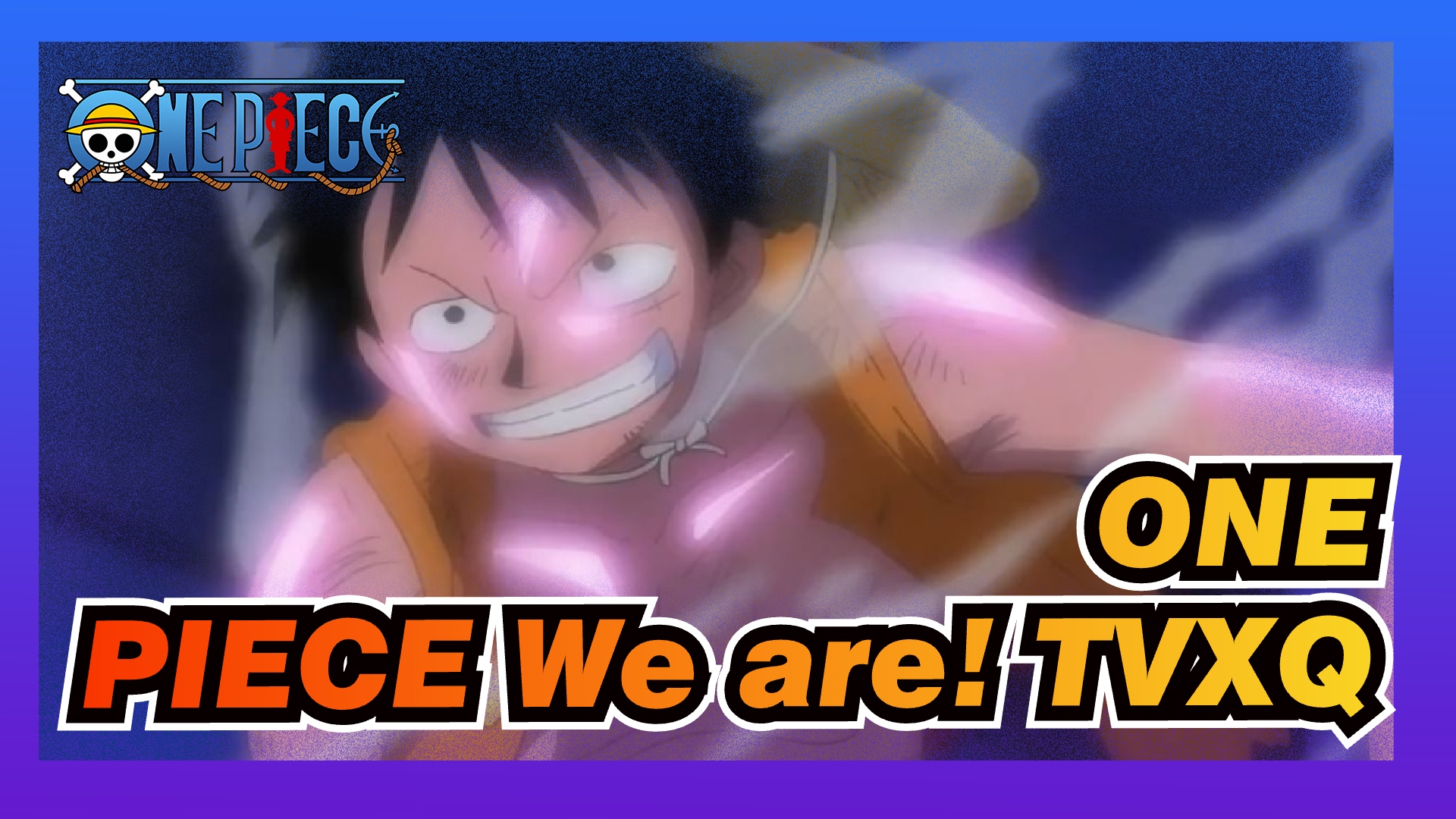 ☠ One Piece Opening 10 Tohoshinki - We Are! 〜Animation One Piece