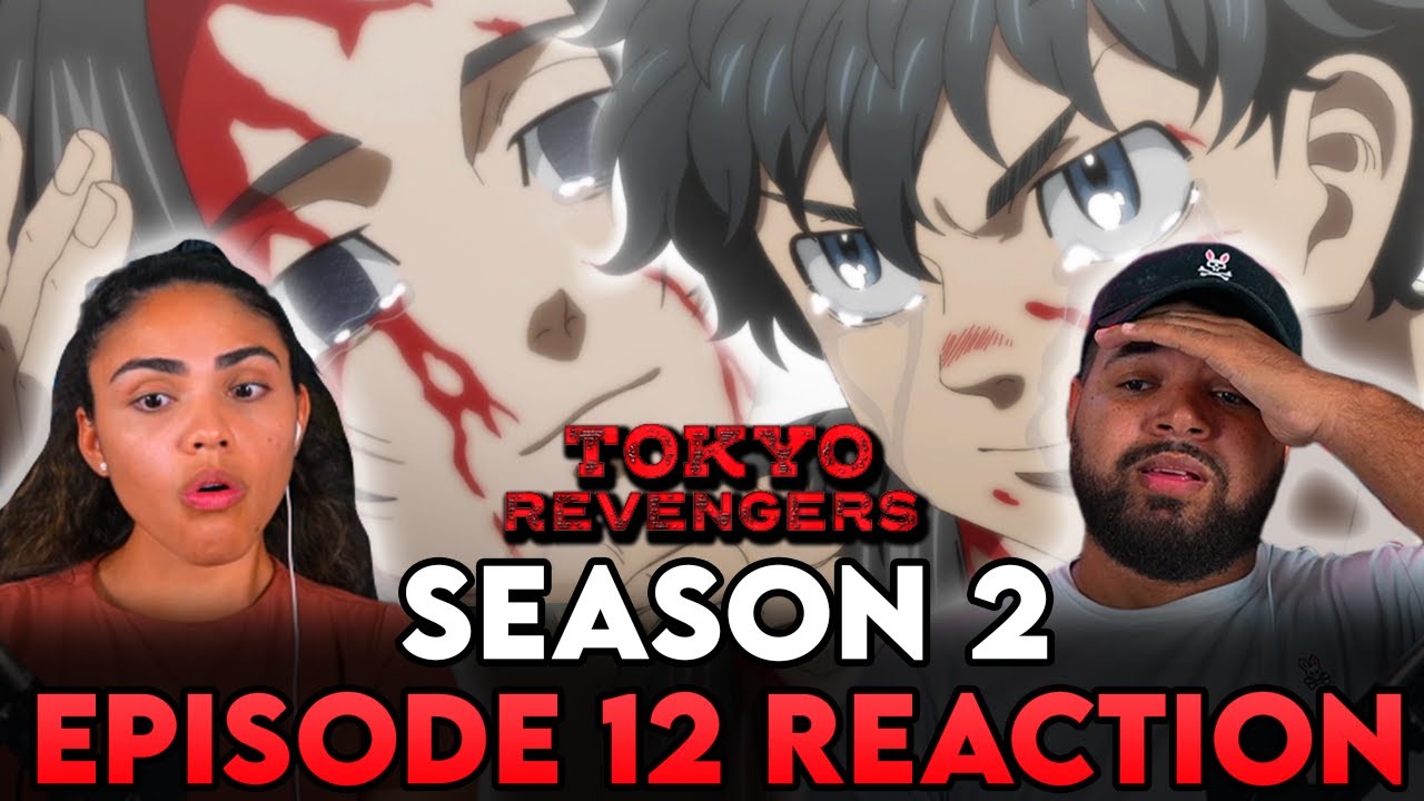 Tokyo Revengers Season 2 Episode 13 REACTION