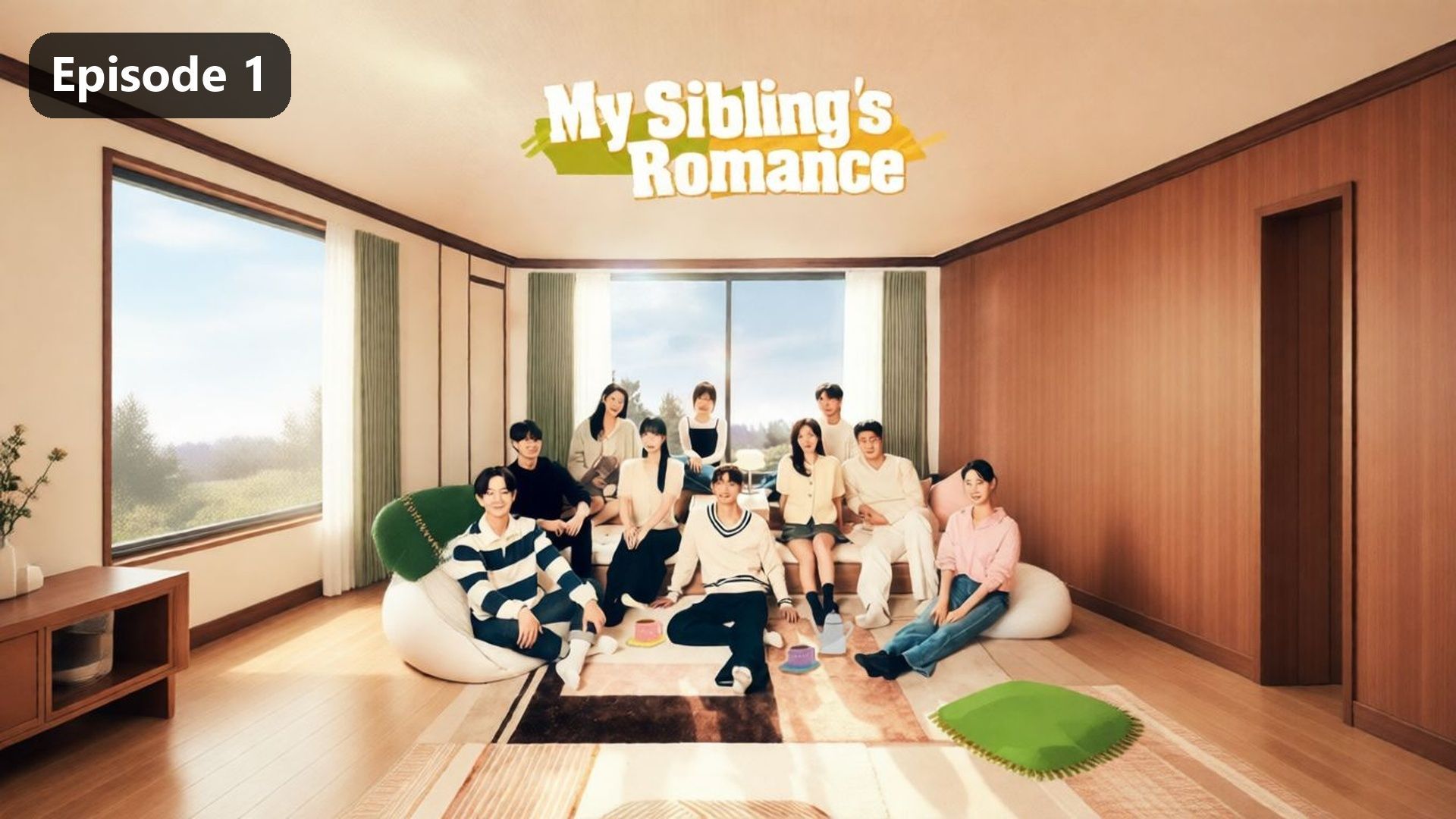 My Sibling’s Romance Episode 1 (2026) Sub Indo - BiliBili