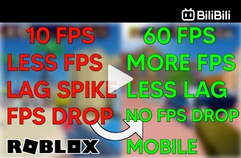 ROBLOX: Fix Lag & Boost FPS on ANY PC! - BiliBili