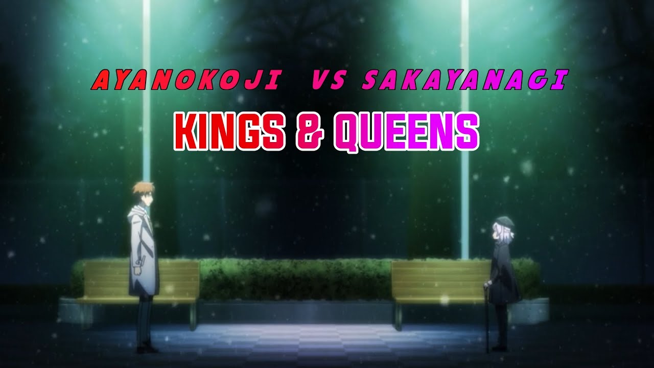 Sakayanagi Meet Ayanokouji Not For The First Time AMV Royalty 