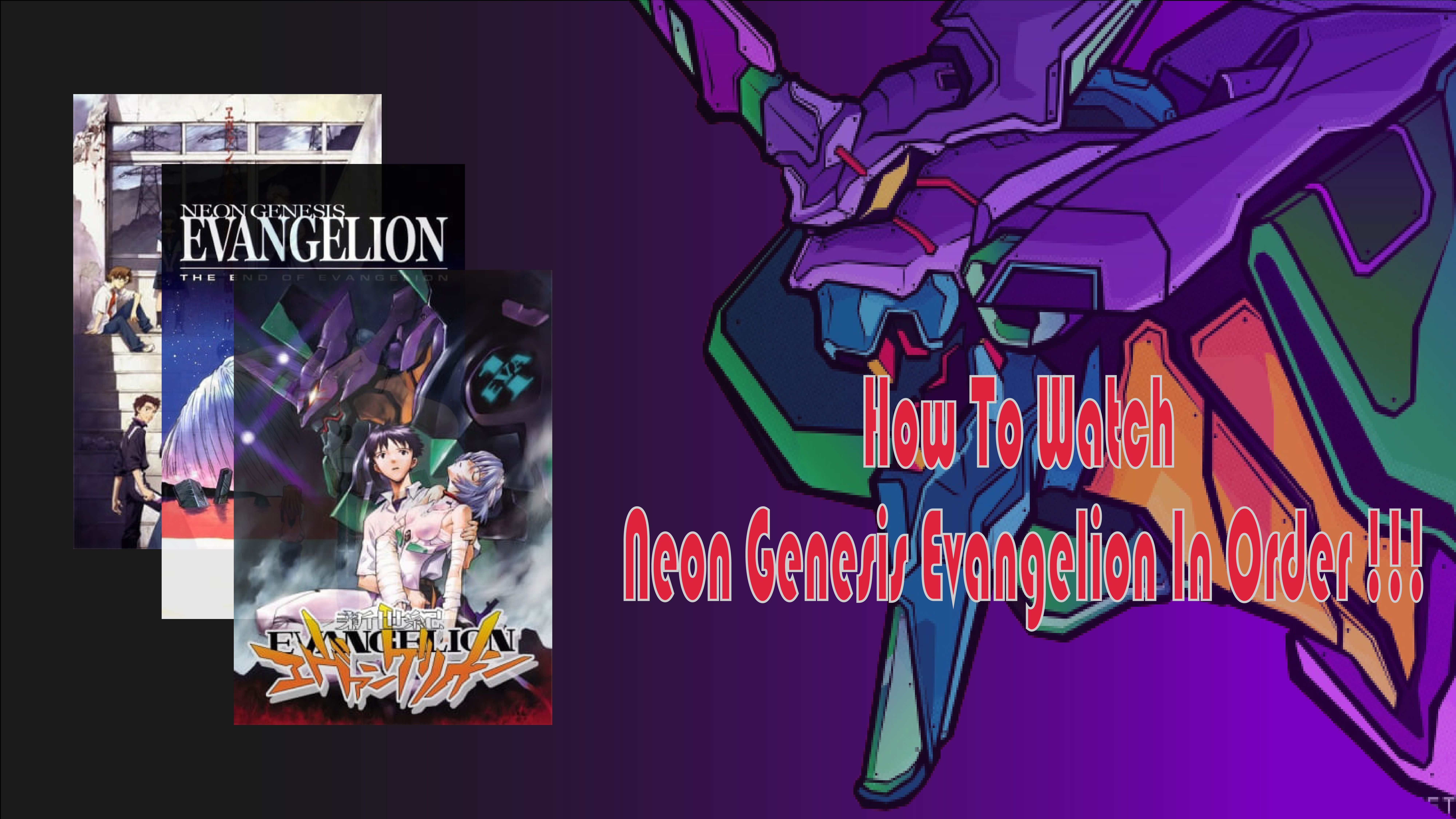 How To Watch Neon Genesis Evangelion In Order