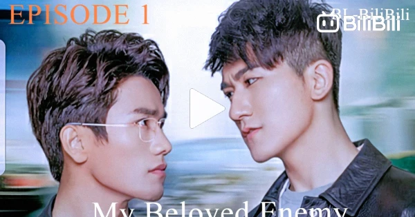 My Beloved Enemy Ep 1 Eng Sub Thai Drama Beloved Enemy (2017) Episode 1 ENGSUB - BiliBili
