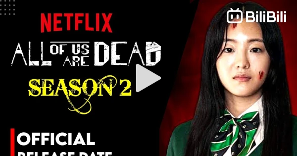 All Of Us Are Dead Season 2 Trailer, NEW UPDATE