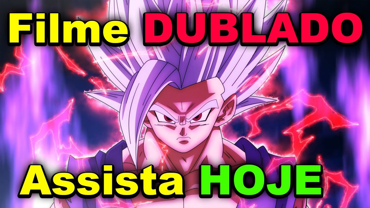 VAZOU O FILME COMPLETO DUBLADO! VEJA ONDE ASSISTIR - DRAGON BALL SUPER  SUPER HERO - BiliBili