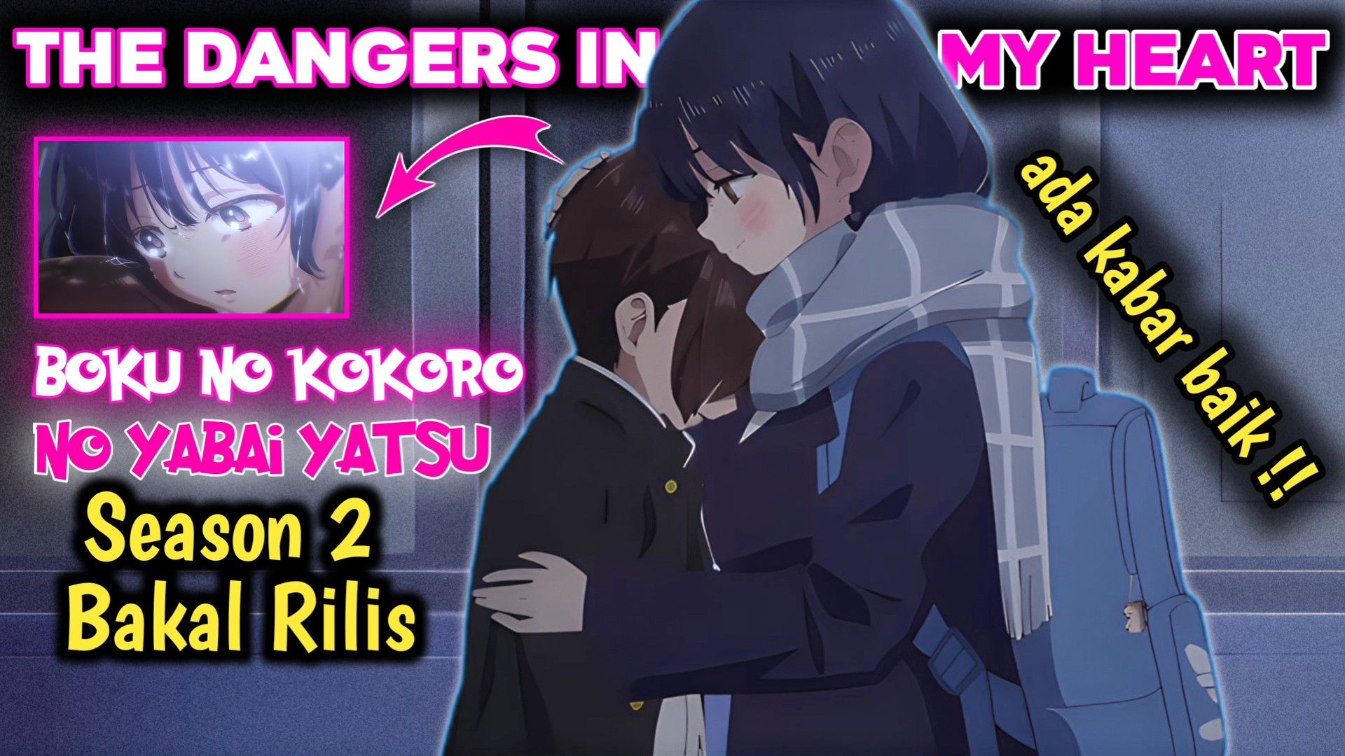 The Dangers in My Heart Anime Gets 2nd Season! (Boku no Kokoro no Yaba