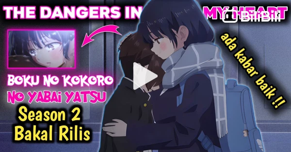 The Dangers in My Heart Anime Gets 2nd Season! (Boku no Kokoro no Yaba