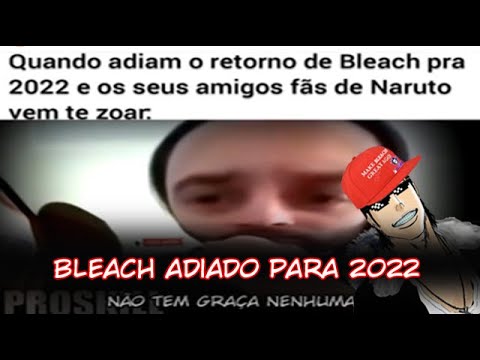 BLEACH BLOOD WAR EP 6 LEGENDADO PT-BR - DATA E HORA