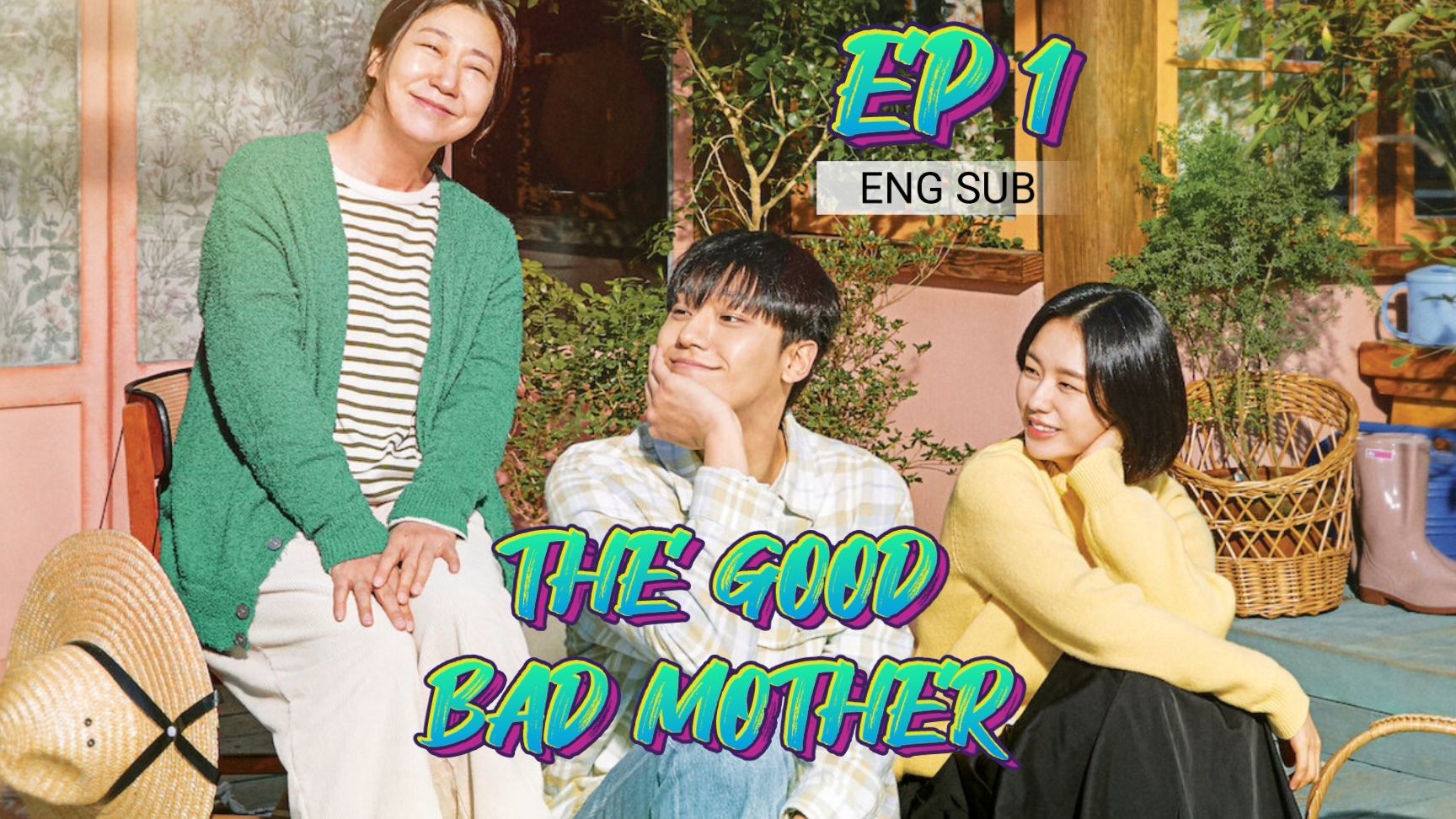 The Good Bad Mother: Episodio 1