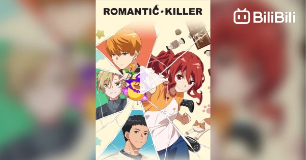 Romantic Killer episode-03 Eng sub - BiliBili