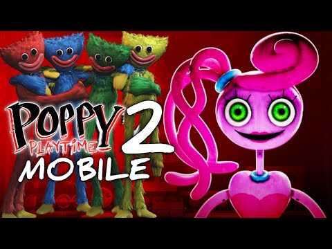 Poppy Playtime Mobile - Chapter 2 Gameplay Walkthrough (iOS