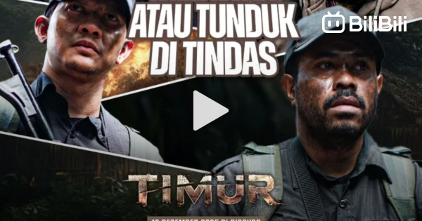 Film Timur Rugi FILM TIMUR (2025) - Bstation