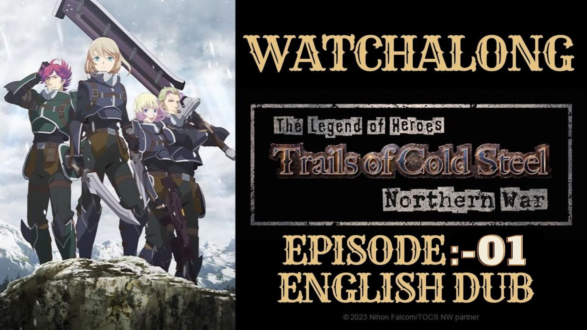 The Legend of Heroes: Trails of Cold Steel - Northern War (TV) - Anime News  Network