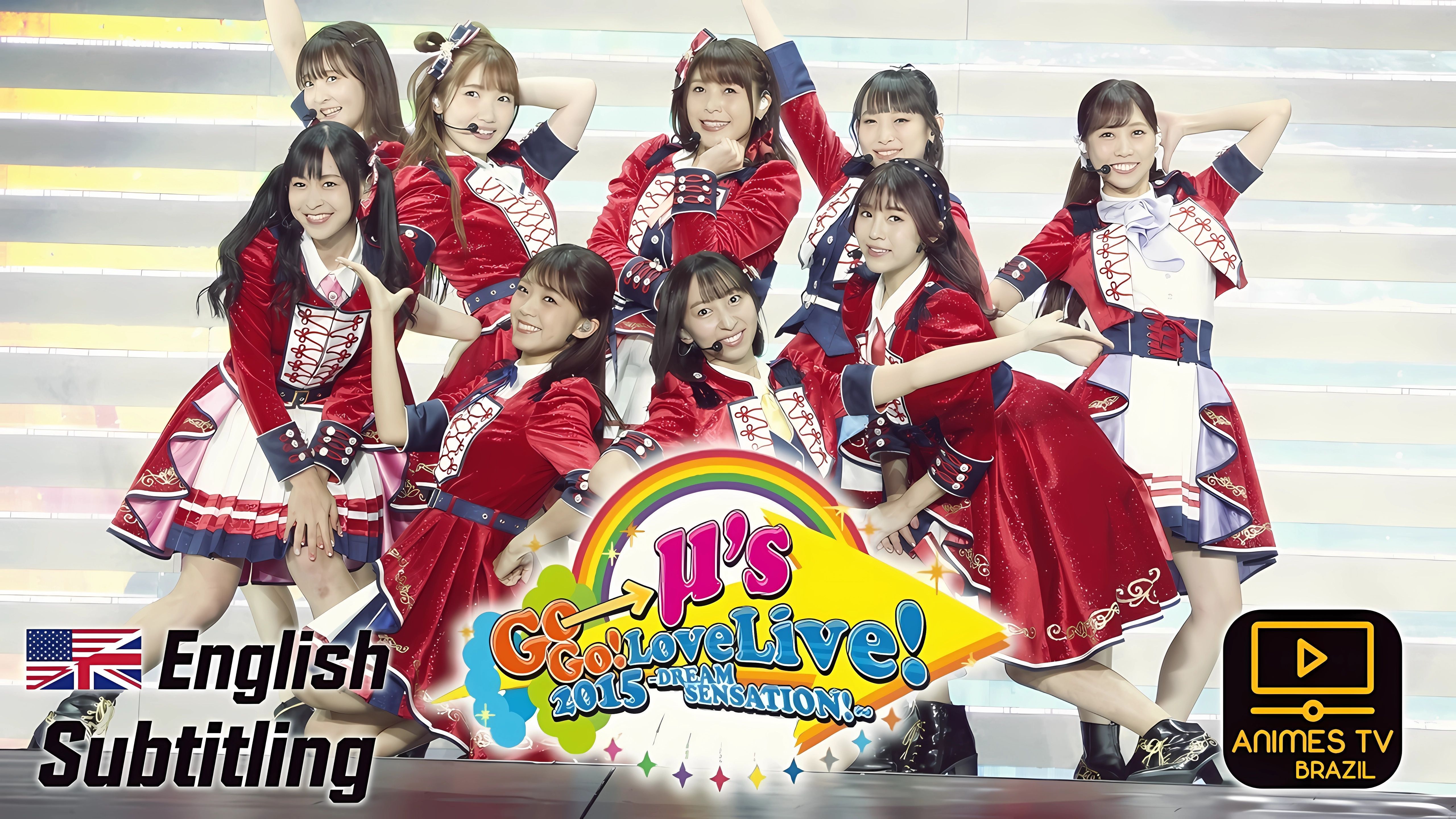 Love Live! μ's Go→Go! LoveLive! 2015 ~Dream Sensation!~ [DAY2