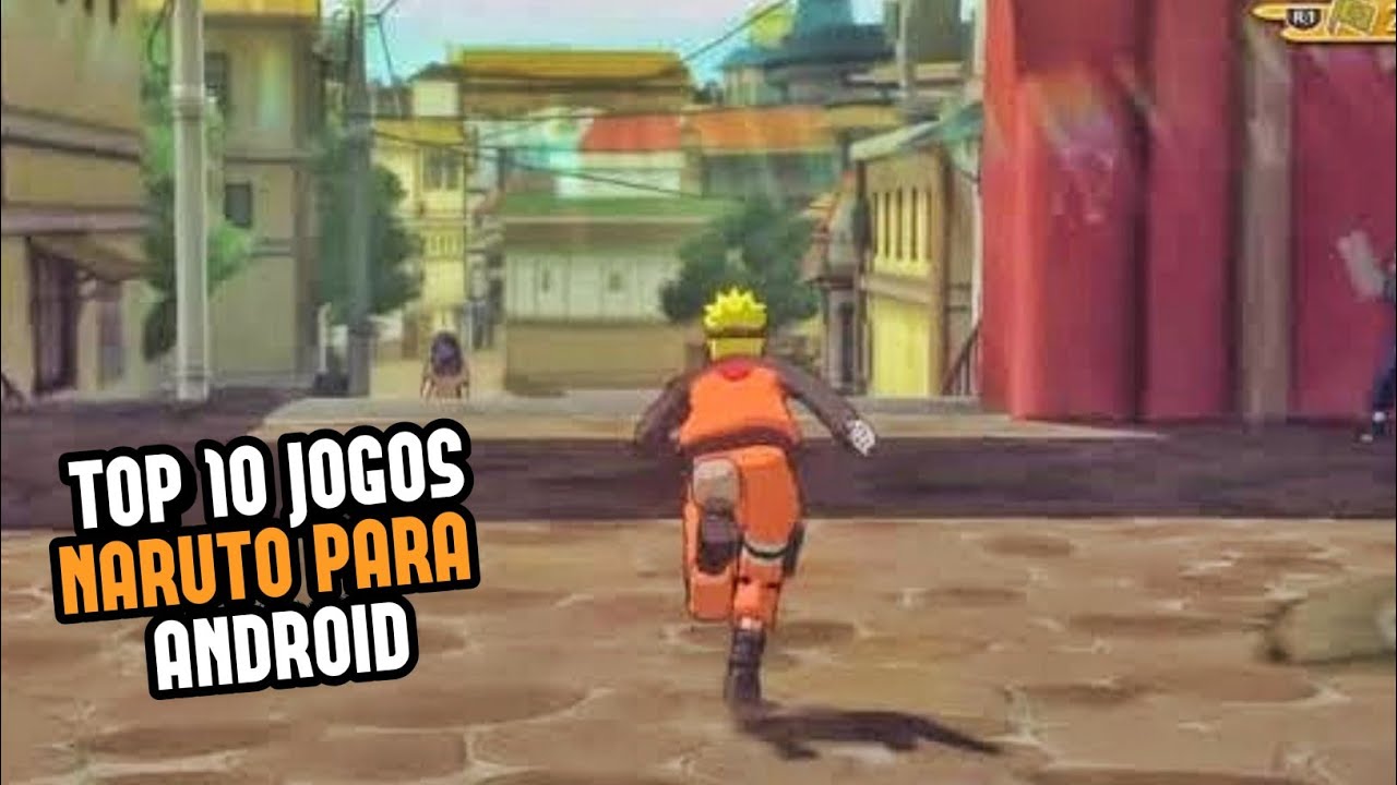 Os Melhores jogos de Naruto para android