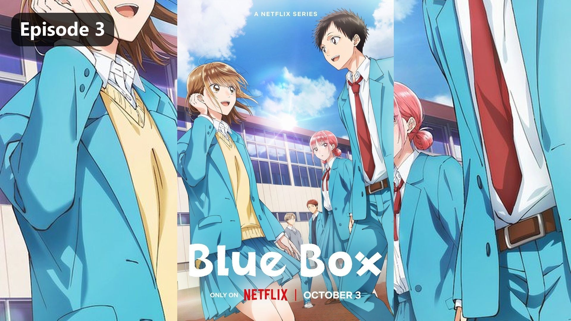 Blue Box Season 2 Episode 3 (2026) Sub Indo - BiliBili