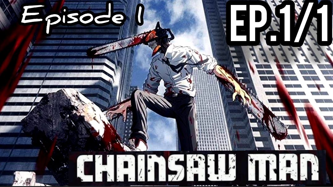 Chainsaw Man Episode 1 - Perkenalan Denji .. - Bstation