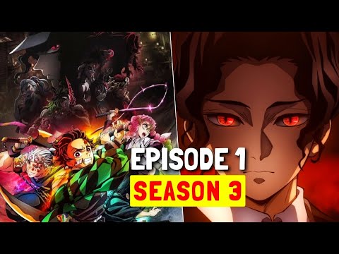 demon slayer season 3 episode 1 - BiliBili