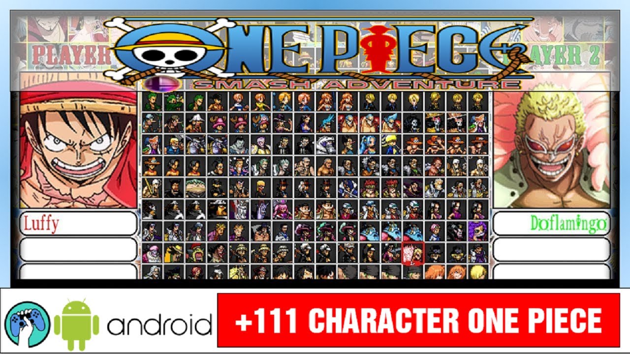 ONE PIECE MUGEN V.4 [ ANDROID 2.88G DOWNLOAD] - BiliBili