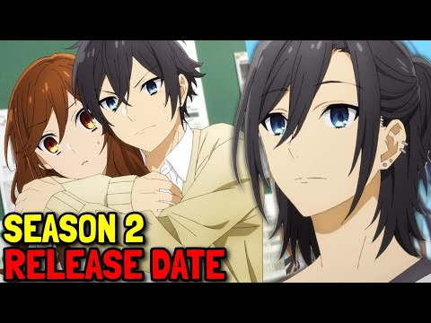 Horimiya Season 2 Release Date Update - BiliBili