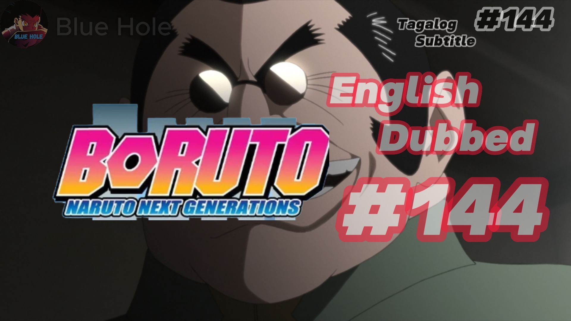 Boruto Naruto Generation episode 142 Tagalog Sub - BiliBili