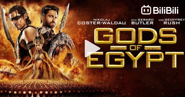 GODS OF EGYPT FULL MOVIE IN HINDI DUBBED ACTION FANTASY - BiliBili
