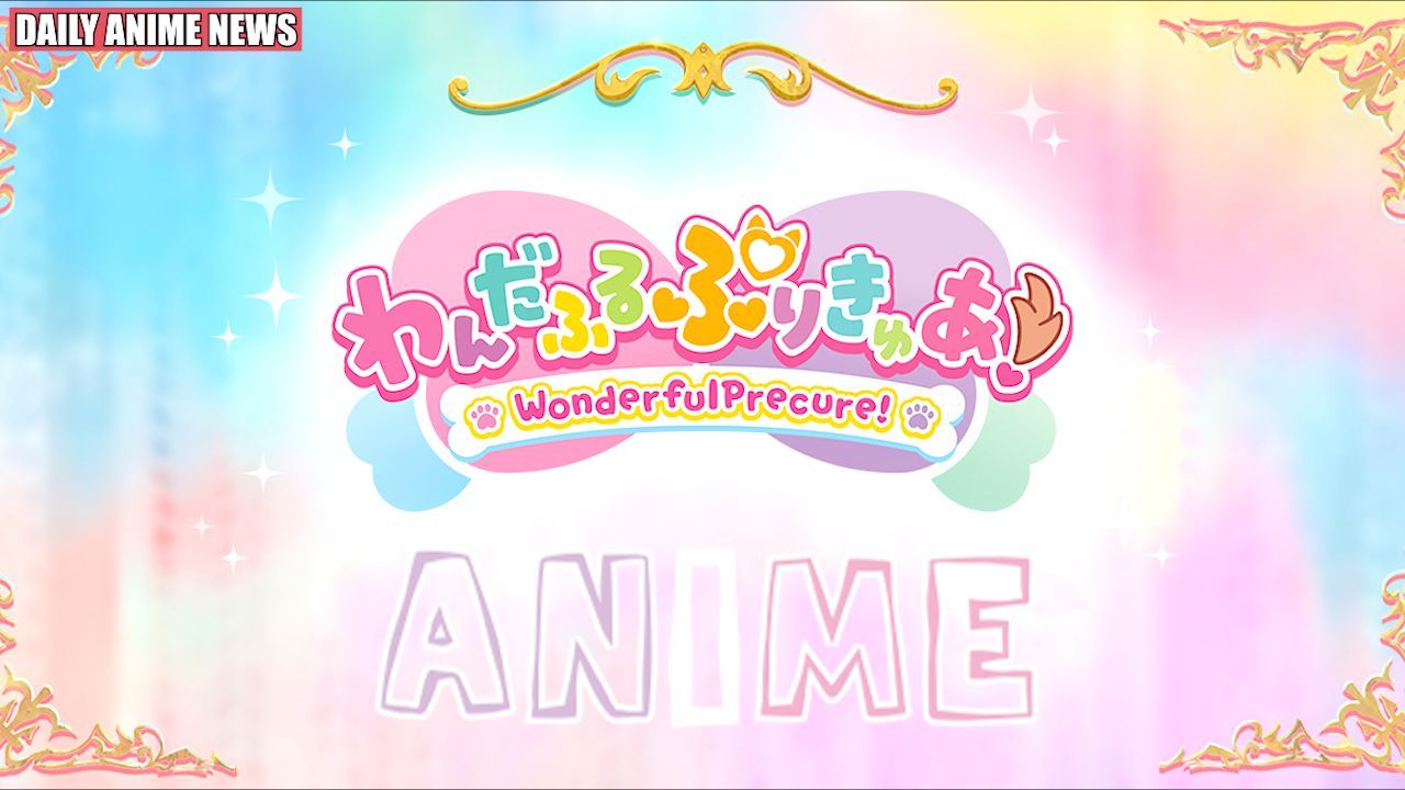 WONDERFUL PRECURE! The 21st PreCure Season has been announced! #WanPre 