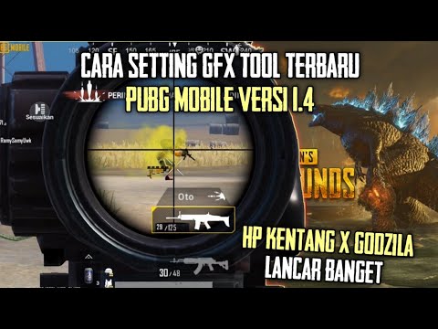 Cara Setting GFX Tool Pubg Mobile 1.7 Smooth Extreme Hp Kentang Auto Lancar  - BiliBili