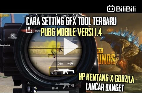 Cara Setting GFX Tool Pubg Mobile 1.7 Smooth Extreme Hp Kentang Auto Lancar  - BiliBili