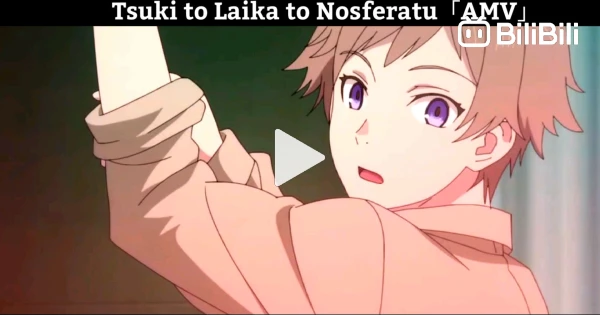 Tsuki to Laika to Nosferatu  Official Trailer 2 