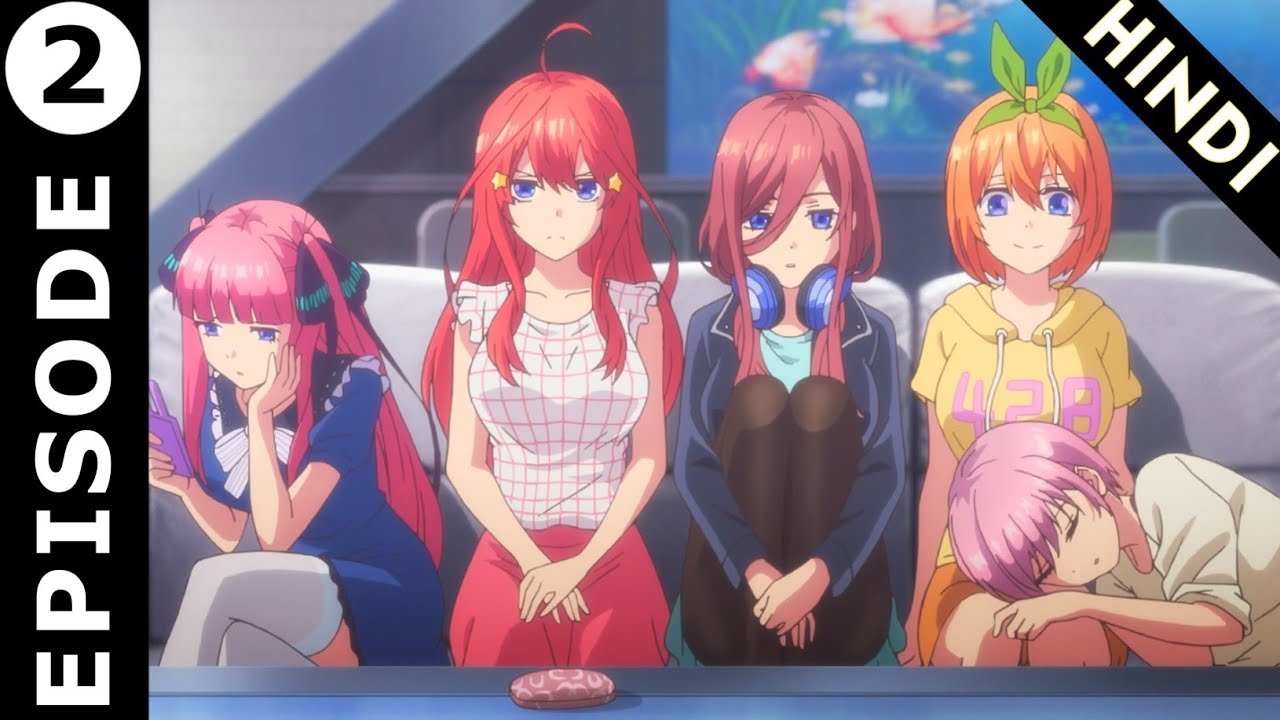 Episode 1, By Quintessential quintuplets