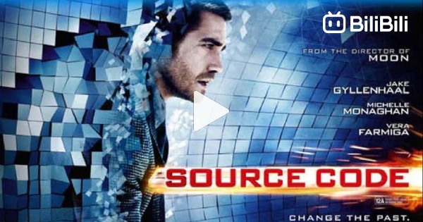 Source Code 2011 (Scifi/Drama/Mystery) - BiliBili