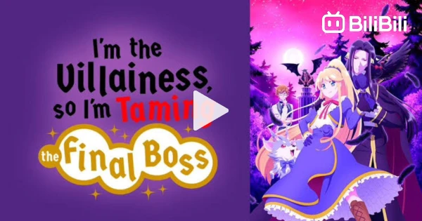 I'm the Villainess, So I'm Taming the Final Boss: Season 1 - Even the  Villainess Can Be the Main Character If There Is Love (2022) - (S1E12) -  Backdrops — The Movie Database (TMDB)