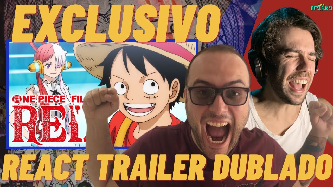 ONE PIECE FILM RED - Trailer Dublado Oficial 