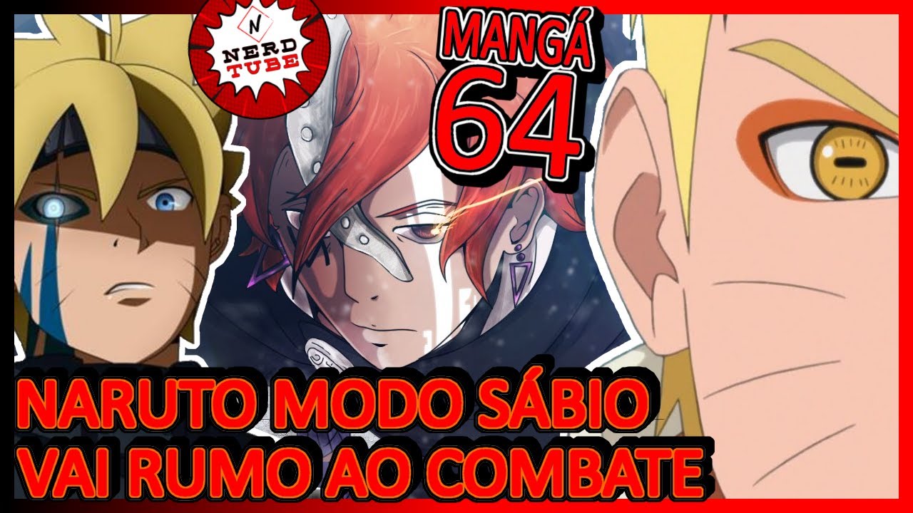 Boruto: Capítulo 64 do mangá mostra Naruto se preparando para a batalha sem  Kurama - Combo Infinito