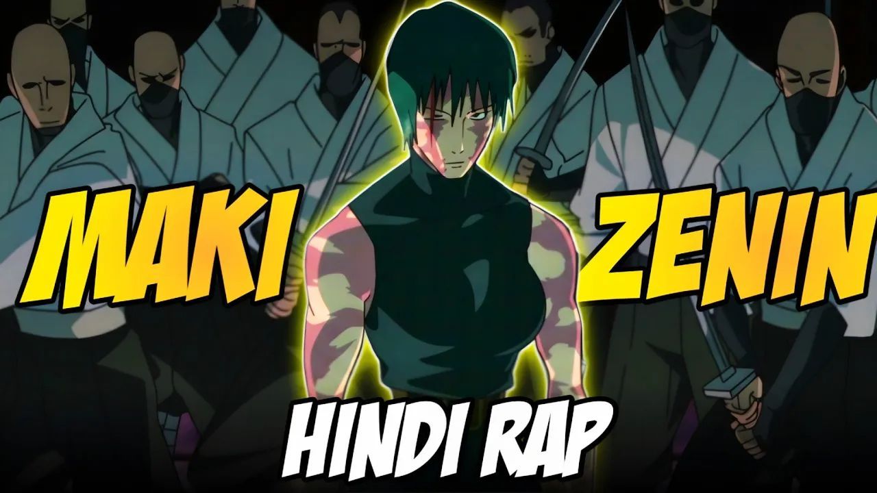 Maki Hindi Rap - Kaatil By Dikz Hindi Anime Rap Jujutsu Kaisen AMV Prod ...