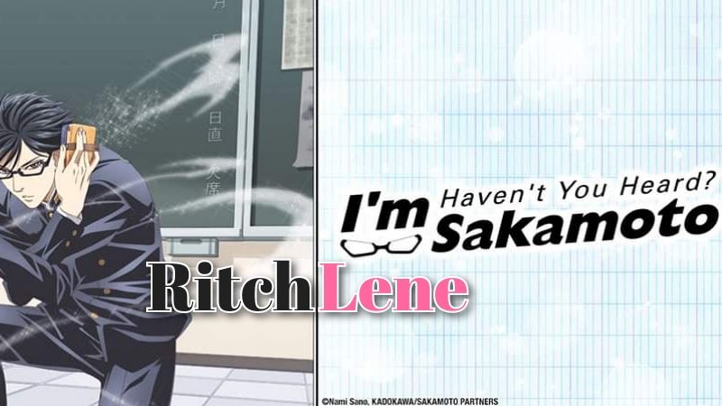 A First Impression: Sakamoto desu ga?/Haven't you heard? I'm Sakamoto  Episode 1 – Moeronpan