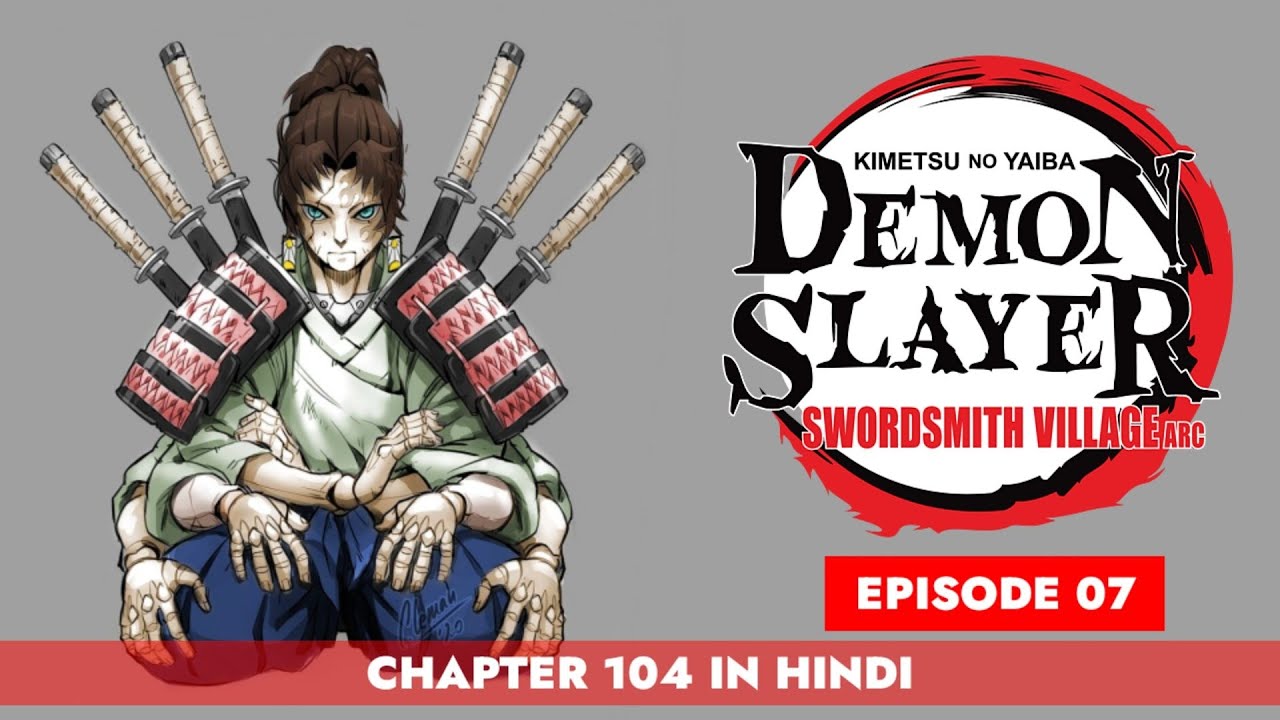 DEMON SLAYER SEASON 3 EPISODE 11 IN HINDI, MANGA Chapter 108