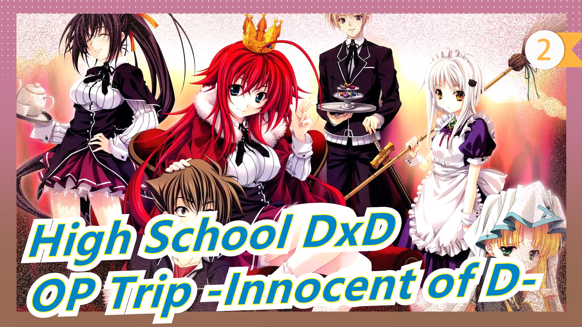 Highschool DxD All Characters Ages (Confirmed) 