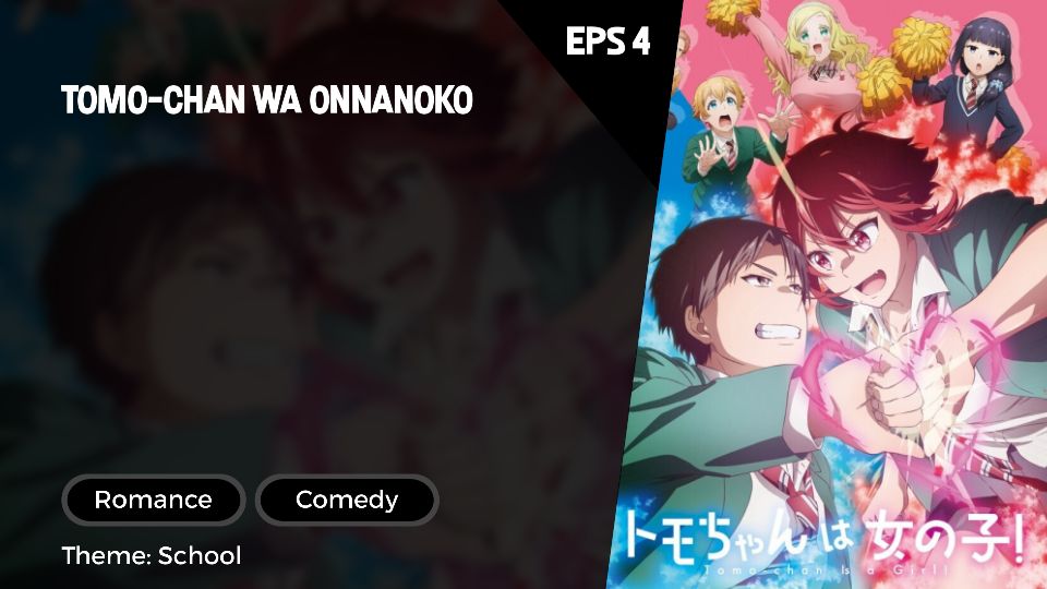 Tomo-chan wa Onnanoko Episode 4 Eng(SUB) - BiliBili