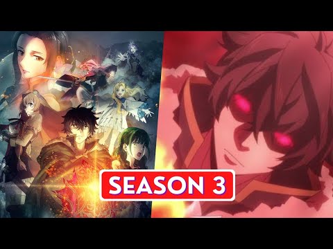 The Rising of the Shield Hero Season 3 updates & the possible