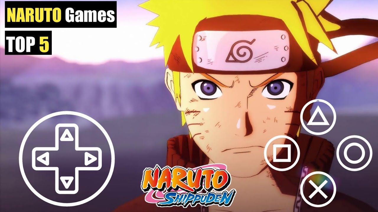 Top 5 Naruto Games For Android, High Graphics