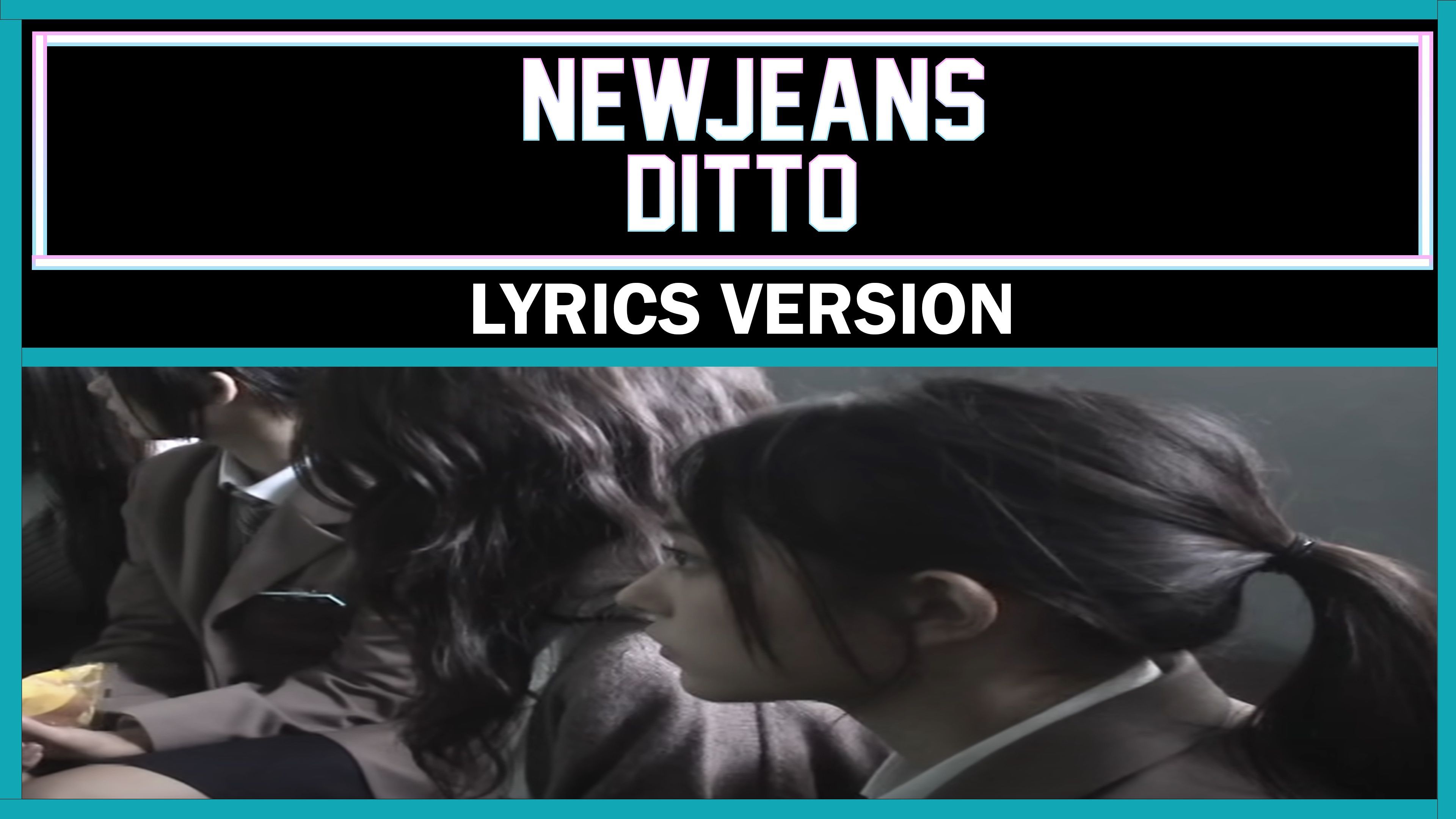 Ditto Lyrics by Newjeans