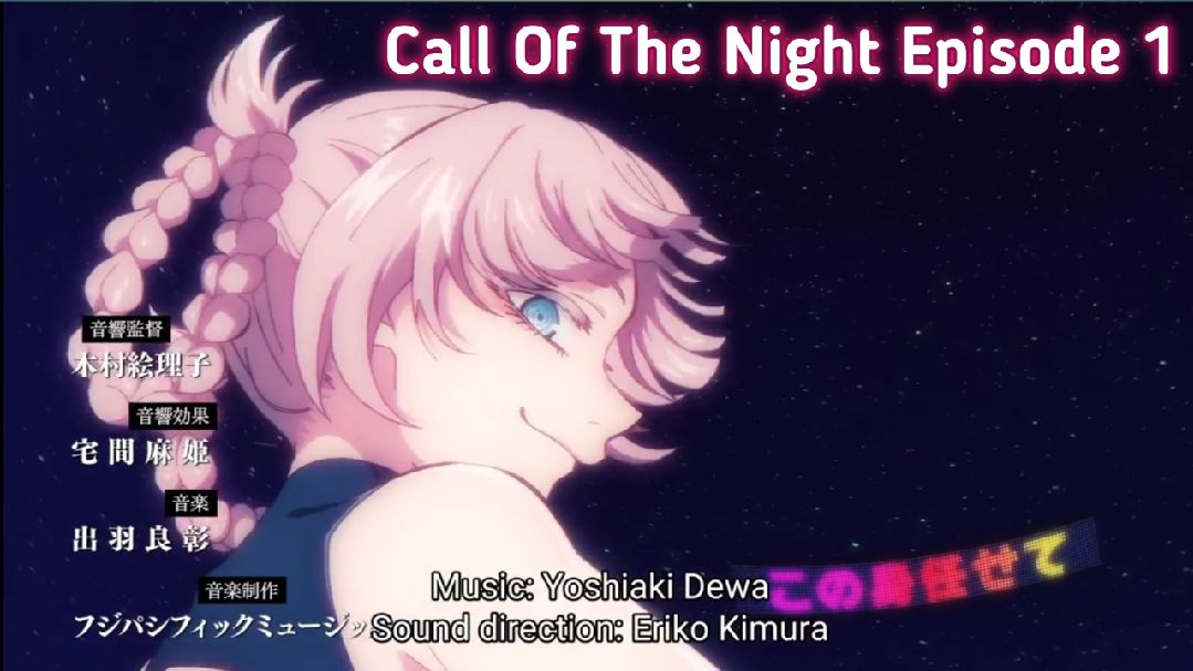 Call of the Night  Official Trailer - BiliBili